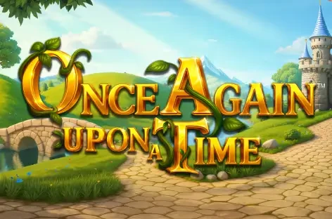 Слот Again Upon a Time-Hold & Win